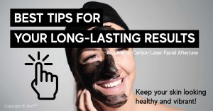 carbon laser facial aftercare
