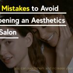 common mistakes to avoid for aesthetic clinic