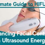 hifu for facial countouring - A full guide